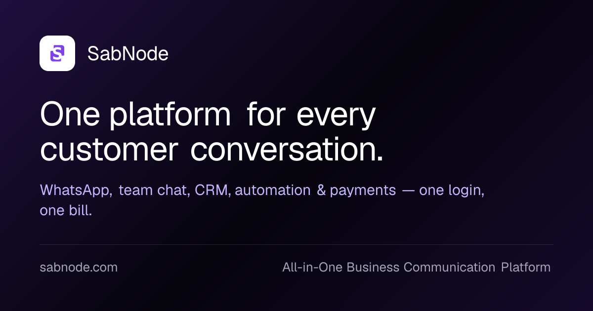 SabNode — All-in-One Business Communication Platform